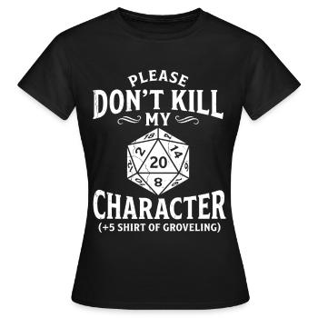 Character Rescue: (+5 Shirt of Begging) - Women's T-Shirt - black - Front - AI Model Female 172 dark (172cm)