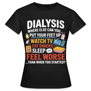 Vie quotidienne en dialyse : Snacks Feet Up TV - T-shirt Femme - noir - Devant - AI Model Female 172 dark (172cm)