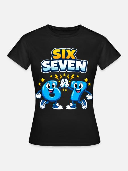 zahl 67 six seven - 6 7 meme - Dame-T-shirt - sort