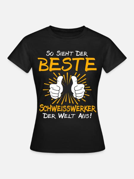 Schweisswerker Geschenkidee - Frauen T-Shirt - Schwarz