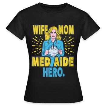 Medical Assistant MFA Mother - Women's T-Shirt - black - Front - AI Model Female 172 dark (172cm)