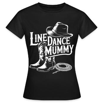 Line Dance Mummy Western Country - Women's T-Shirt - black - Front - AI Model Female 172 dark (172cm)