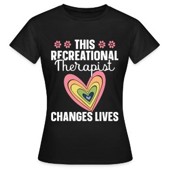  Recreational Therapy Appreciation RT Therapeutic - Women's T-Shirt - black - Front - AI Model Female 172 dark (172cm)