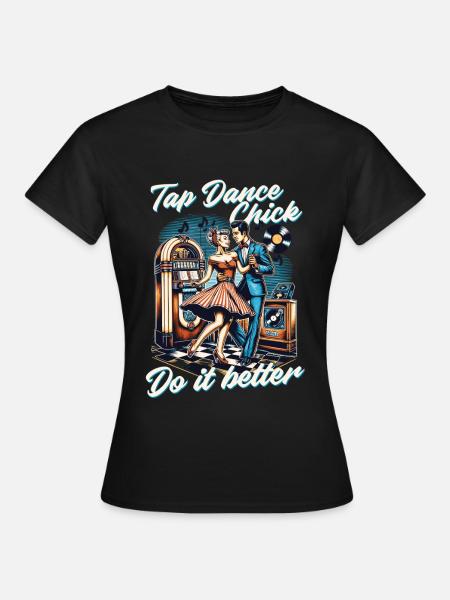 Stepptanz Stepptänzerin - Frauen T-Shirt - Schwarz