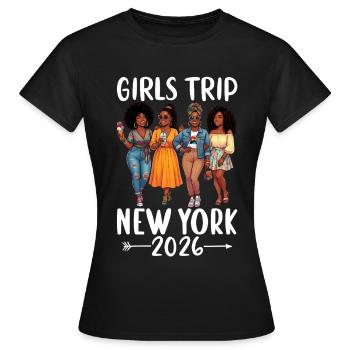 New York Girls Trip 2026 - Frauen T-Shirt - Schwarz - Vorne - AI Model Female 172 dark (172cm)
