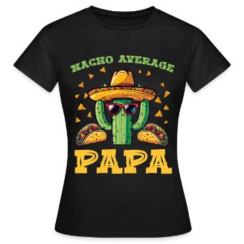 Kaktus Papa Fiesta - Frauen T-Shirt - Schwarz - Vorne - AI Model Female 172 dark (172cm)