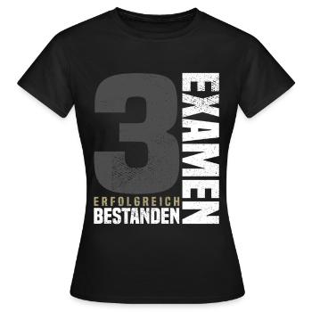 3. Exam Congratulations - Women's T-Shirt - black - Front - AI Model Female 172 dark (172cm)