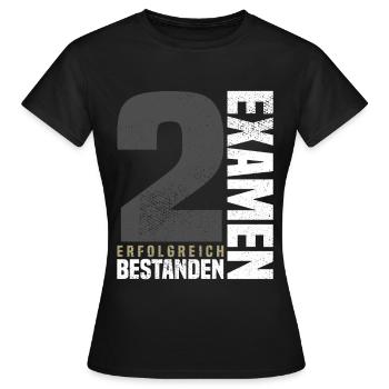 Félicitations pour le deuxième examen - T-shirt Femme - noir - Devant - AI Model Female 172 dark (172cm)
