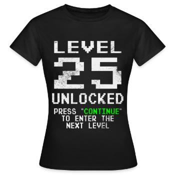 T-shirt déverrouillé niveau 25 Chemise du 25e anniversaire - T-shirt Femme - noir - Devant - AI Model Female 172 dark (172cm)