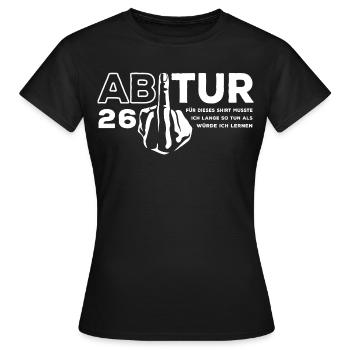 Abitur 2026 - J’ai dû étudier longtemps - T-shirt Femme - noir - Devant - AI Model Female 172 dark (172cm)