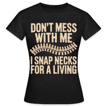 Dont Mess With Me Zip Neck - Frauen T-Shirt - Schwarz - Vorne - AI Model Female 172 dark (172cm)