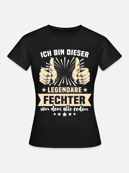 Fechter Sprüche - Frauen T-Shirt - Schwarz