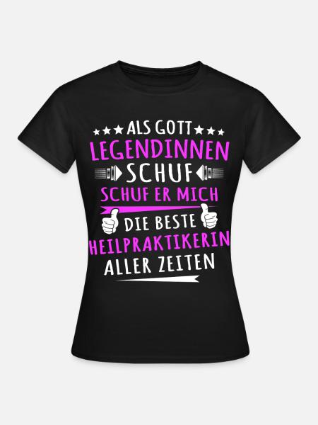 Heilpraktikerin Geschenkidee - Frauen T-Shirt - Schwarz