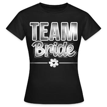 Team Bride - Women's T-Shirt - black - Front - AI Model Female 172 dark (172cm)