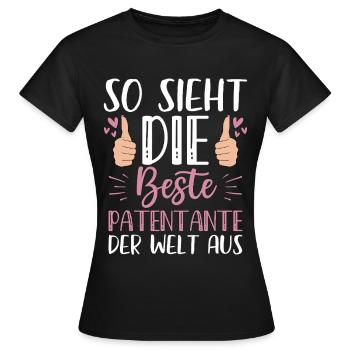 So Sieht Die Beste Patentante Der Welt Aus - Frauen T-Shirt - Schwarz - Vorne - AI Model Female 172 dark (172cm)