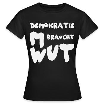 Demokratische Wut Shirt - Frauen T-Shirt - Schwarz - Vorne - AI Model Female 172 dark (172cm)