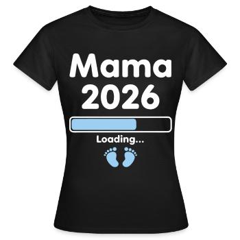 Mom 2026 Loading Pregnancy Offspring - Women's T-Shirt - black - Front - AI Model Female 172 dark (172cm)