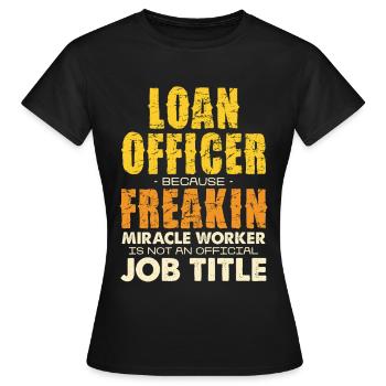 Conseiller en crédit qui dit faire des miracles - T-shirt Femme - noir - Devant - AI Model Female 172 dark (172cm)