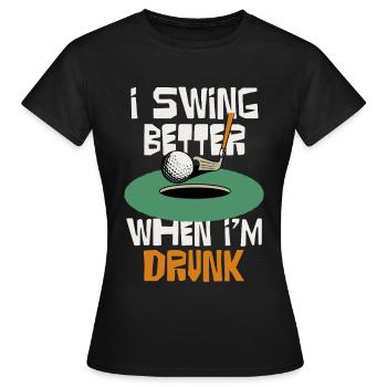 Ich schwinge besser, wenn ich trinke - Frauen T-Shirt - Schwarz - Vorne - AI Model Female 172 dark (172cm)