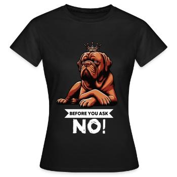 Avant de demander Bordeaux Mastiff Bordeaux Bordeaux - T-shirt Femme - noir - Devant - AI Model Female 172 dark (172cm)