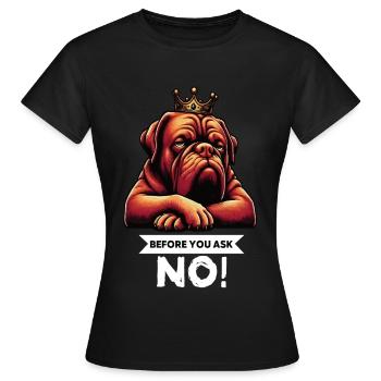 Avant de demander Bordeaux Mastiff Bordeaux Bordeaux - T-shirt Femme - noir - Devant - AI Model Female 172 dark (172cm)