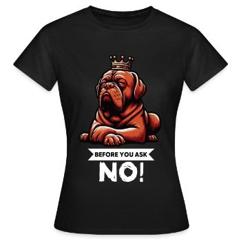 Avant de demander Bordeaux Mastiff Bordeaux Bordeaux - T-shirt Femme - noir - Devant - AI Model Female 172 dark (172cm)