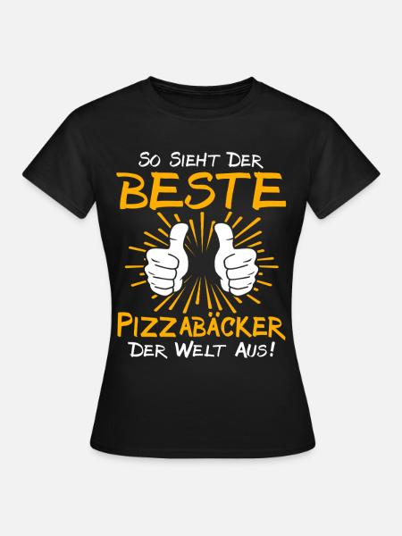Pizzabäcker Geschenkidee - Frauen T-Shirt - Schwarz