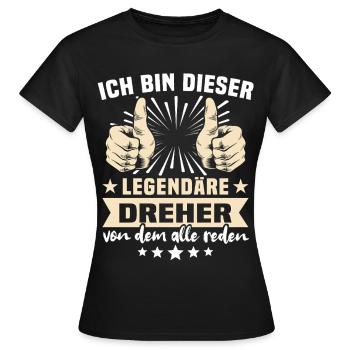 Dreher Sprüche - Frauen T-Shirt - Schwarz - Vorne - AI Model Female 172 dark (172cm)