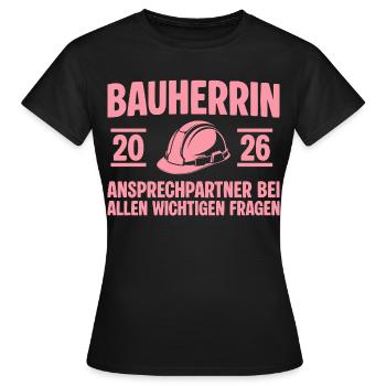 House Construction Contact Person Builder 2026 - Women's T-Shirt - black - Front - AI Model Female 172 dark (172cm)
