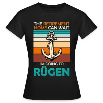 Retraités MAISON DE RETRAITE PEUT ATTENDRE : FERRY POUR RÜGEN - T-shirt Femme - noir - Devant - AI Model Female 172 dark (172cm)