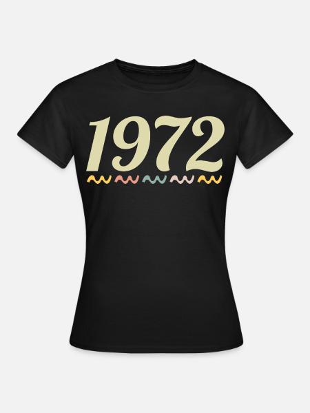 1972 - Frauen T-Shirt - Schwarz
