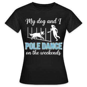 Danse au poteau en disant drôle d’agilité en slalom - T-shirt Femme - noir - Devant - AI Model Female 172 dark (172cm)