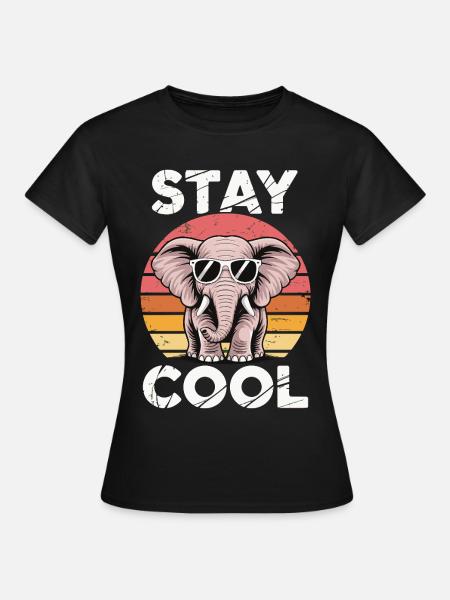 Stay Cool Elefant - Kinder Retro - Frauen T-Shirt - Schwarz