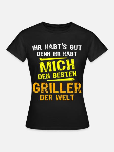 Griller Geschenk - Frauen T-Shirt - Schwarz