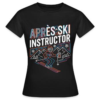 Apres ski instructor - Frauen T-Shirt - Schwarz - Vorne - AI Model Female 172 dark (172cm)
