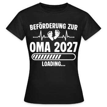 Schwangerschaft Ankündigen Werdende Oma 2027 - Frauen T-Shirt - Schwarz - Vorne - AI Model Female 172 dark (172cm)