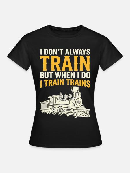 I Train Trains Dampflok Wortwitz - Dame-T-shirt - sort