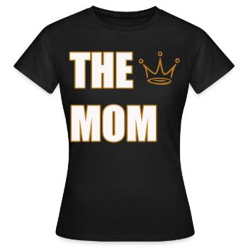 THE MOM – Design de déclaration de mère audacieuse et fière - T-shirt Femme - noir - Devant - AI Model Female 172 dark (172cm)
