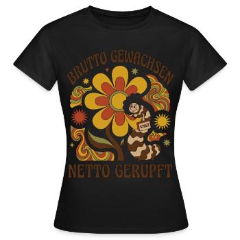 Brutto Gewachsen Netto Gerupft - Frauen T-Shirt - Schwarz - Vorne - AI Model Female 172 dark (172cm)