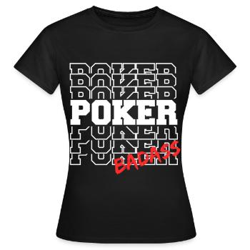 Poker Badass BLC - Frauen T-Shirt - Schwarz - Vorne - AI Model Female 172 dark (172cm)