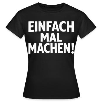 Fais-le simplement - T-shirt Femme - noir - Devant - AI Model Female 172 dark (172cm)