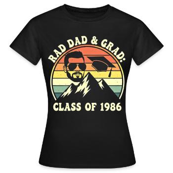 Rad Dad Grad Class of 1986 Retro - Women's T-Shirt - black - Front - AI Model Female 172 dark (172cm)