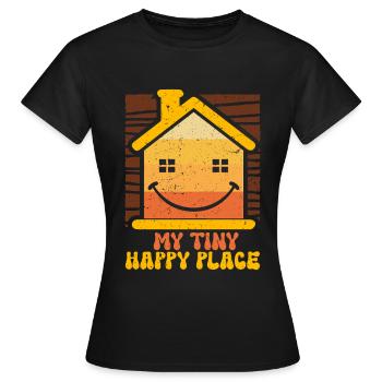 Tiny House My Tiny Happy Place - Women's T-Shirt - black - Front - AI Model Female 172 dark (172cm)