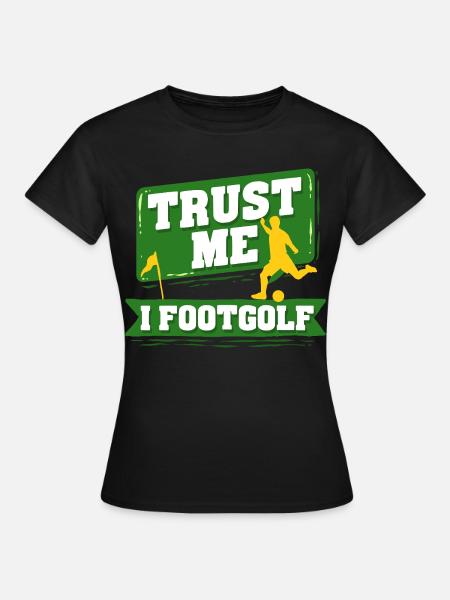 Footgolf Fußballgolf - Frauen T-Shirt - Schwarz