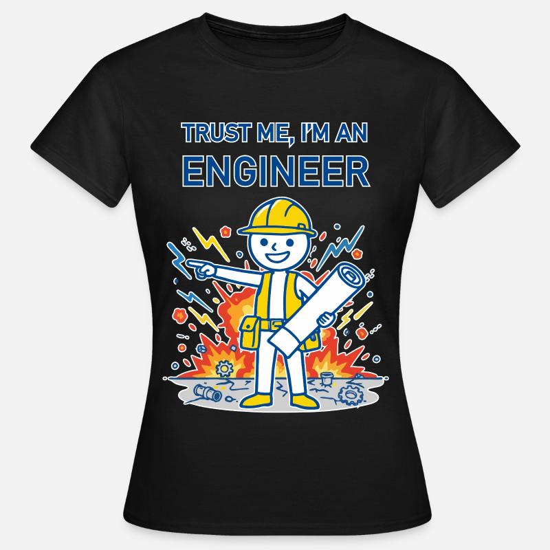 Trust Me, I'm an Engineer - for dark background - Women's T-Shirt - black