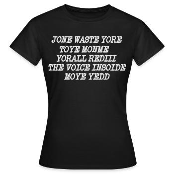 JONE GASPILLE TON JOUET MONME YORALL REDIII LA VOIX - T-shirt Femme - noir - Devant - AI Model Female 172 dark (172cm)