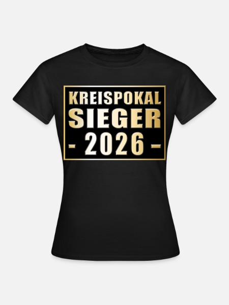 Kreispokalsieger 2026 - Frauen T-Shirt - Schwarz