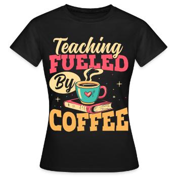 Der Unterricht Wird Von Kaffeepädagogen - Frauen T-Shirt - Schwarz - Vorne - AI Model Female 172 dark (172cm)