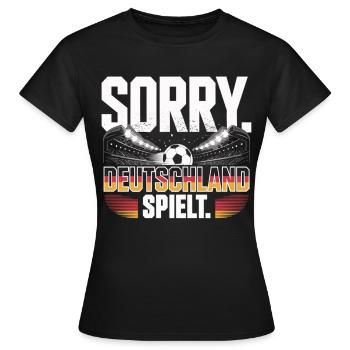 Sorry Deutschland Spielt Fußball Fan - Frauen T-Shirt - Schwarz - Vorne - AI Model Female 172 dark (172cm)
