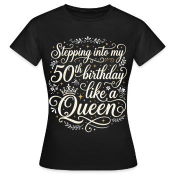 Entrer dans mes 50 ans et 50 ans - T-shirt Femme - noir - Devant - AI Model Female 172 dark (172cm)